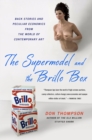 Image for The Supermodel and the Brillo Box