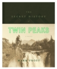 Image for Secret History of Twin Peaks