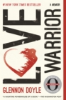 Image for Love Warrior : A Memoir