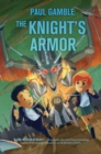 Image for Knight&#39;s Armor : Book 3 of the Ministry of SUITs