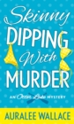 Image for Skinny Dipping with Murder