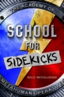 Image for School for Sidekicks