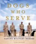 Image for Dogs Who Serve