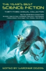 Image for The year&#39;s best science fiction  : thirty-third annual collection