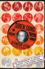 Image for Siren song  : my life in music