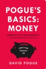 Image for Pogue&#39;s Basics: Money: Essential Tips and Shortcuts (That No One Bothers to Tell You) About Beating the System
