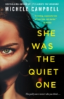 Image for She Was the Quiet One : A Novel