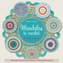 Image for Mandalas to Crochet