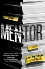 Image for The mentor  : a novel