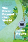 Image for River Beyond the World: A Novel