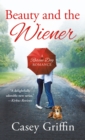 Image for Beauty and the Wiener: A Rescue Dog Romance