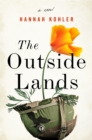 Image for Outside Lands: A Novel