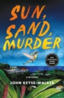 Image for Sun, sand, murder  : a mystery