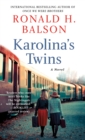 Image for Karolina&#39;s Twins: A Novel