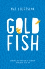 Image for Goldfish: A Novel