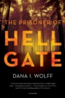 Image for The prisoner of Hell Gate: a novel