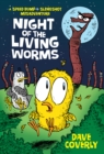 Image for Night of the Living Worms : A Speed Bump &amp; Slingshot Misadventure
