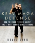 Image for Krav Maga defense: how to defend yourself against the 12 most common street attacks