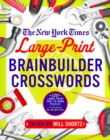 Image for The New York Times Large-Print Brainbuilder Crosswords