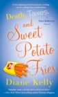 Image for Death, Taxes, and Sweet Potato Fries: A Tara Holloway Novel