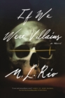 Image for If we were villains  : a novel