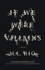 Image for If we were villains: a novel