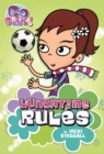 Image for Go Girl! #6: Lunchtime Rules