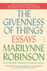 Image for The Givenness of Things : Essays