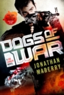 Image for Dogs of war: a Joe Ledger novel
