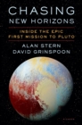 Image for Chasing new horizons  : inside the epic first mission to Pluto