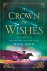 Image for A Crown of Wishes