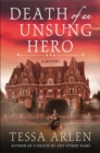 Image for Death of an unsung hero: a mystery