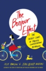 Image for Bonjour Effect: The Secret Codes of French Conversation Revealed