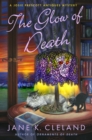 Image for Glow of Death: A Josie Prescott Antiques Mystery
