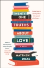 Image for Twenty-one Truths About Love: A Novel