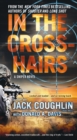 Image for In the Crosshairs: A Sniper Novel
