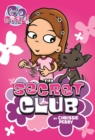 Image for Go Girl! #7: The Secret Club