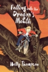 Image for Falling into the Dragon&#39;s Mouth