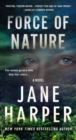 Image for Force of Nature: A Novel