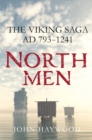 Image for Northmen : The Viking Saga, AD 793-1241