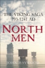 Image for Northmen: The Viking Saga AD 793-1241