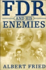 Image for FDR and His Enemies