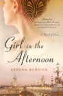 Image for Girl in the Afternoon: A Novel of Paris