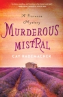 Image for Murderous Mistral: A Provence Mystery