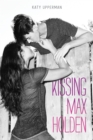 Image for Kissing Max Holden