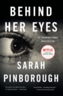 Image for Behind Her Eyes : A Suspenseful Psychological Thriller