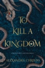 Image for To kill a kingdom
