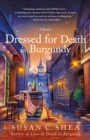 Image for Dressed for Death in Burgundy
