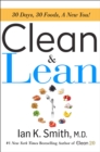 Image for Clean &amp; lean  : 30 days, 30 foods, a new you!