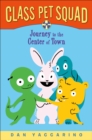 Image for Class Pet Squad : Journey to the Center of Town